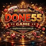 Done55 Game - Logo - ExplorerSlots.com.pk